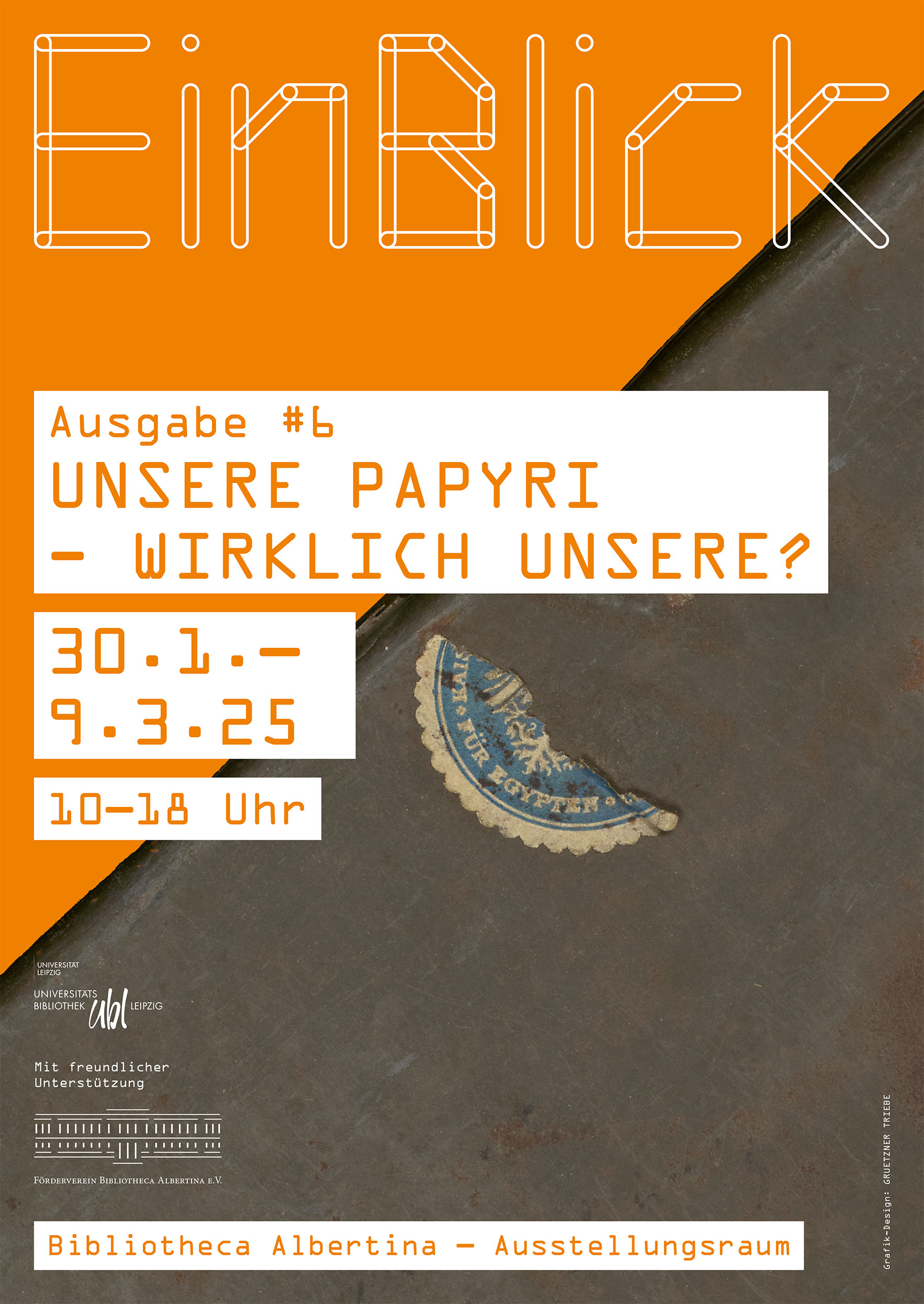 Ausstellungsplakat "EinBlick #6: Unsere Papyri – wirklich unsere?"